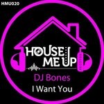 cover: Dj Bones - I Want You