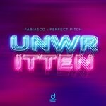 cover: Fabiasco|Perfect Pitch - Unwritten