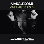 cover: Marc Jerome - Addicted To You