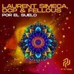 cover: Fellous|Dcp|Laurent Simeca - Por El Suelo