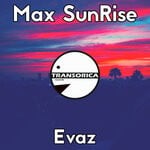 cover: Max Sunrise - Evaz