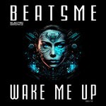 cover: Beatsme - Wake Me Up