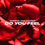 cover: D&s|Coswick|Margad - Do You Feel