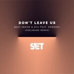 cover: Samadhi|Beat Inside - Don't Leave Us