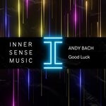 cover: Andy Bach - Good Luck (Extended Mix)