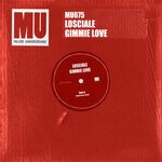 cover: Losciale - Gimmie Love (Original Mix)