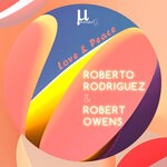 cover: Robert Owens|Roberto Rodriguez - Love & Peace