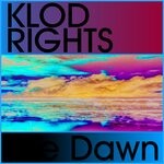 cover: Klod Rights - The Dawn