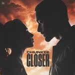 cover: Chunkee - Closer