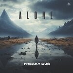 cover: Freaky Djs - Alone