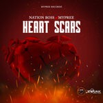 cover: Nation Boss X Mypree - Heart Scars