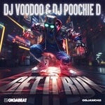 cover: Dj Poochie D|Dj Voodoo - Get It Boy