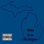 cover: Larry Donnavon|Phocuz Feat Scoopay - Mike From Michigan (Explicit)