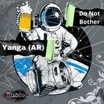 cover: Yanga (ar) - Do Not Bother