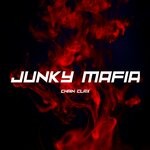 cover: Chain Clax - Junky Mafia