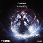 cover: Shio Tian - Shake Like This