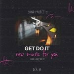 cover: Sound Project 21 - Get Do It