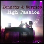 cover: Kennedy|Serpico - High Fashion