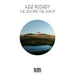 cover: Aziz Roshdy - The Sea And The Sun EP