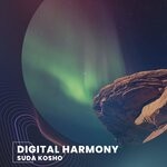 cover: Suda Kosho - Digital Harmony