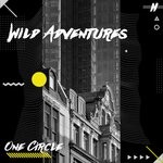 cover: One Circle - Wild Adventures