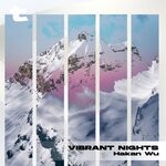 cover: Hakan Wu - Vibrant Nights