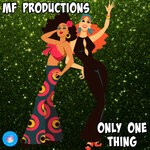 cover: Mf Productions - Only One Thing