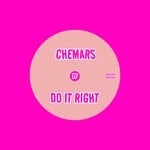 cover: Chemars - Do It Right