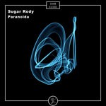 cover: Sugar Rody - Paranoida