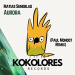 cover: Matias Sundblad - Aurora (Paul Mondot Remix)