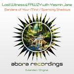 cover: Fawzy|Lost Witness|Yasmin Jane - Gardens Of Your Mind / Sparkling Shadows