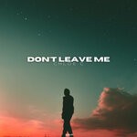 cover: Chloe C - Don't Leave Me