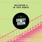 cover: Melchyor A - In This House