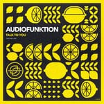 cover: Audiofunktion - Talk To You