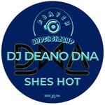 cover: Dj Deano Dna - Shes Hot