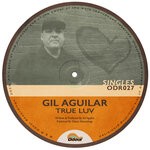 cover: Gil Aguilar - True Luv