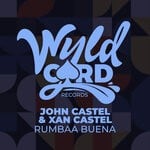 cover: John Castel & Xan Castel - Rumbaa Buena