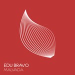 cover: Edu Bravo - Malvada