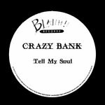 cover: Crazy Bank - Tell My Soul