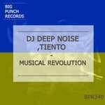 cover: Tiento|Dj Deep Noise - Musical Revolution