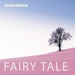 cover: Diamans - Fairy Tale