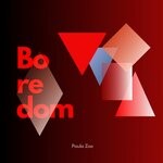 cover: Paula Zoe - Boredom