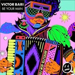 cover: Victor Bari - Be Your Man