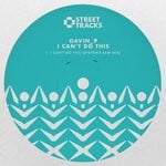 cover: Gavin P - I Can't Do This (DYSTRIKD 6AM Mix)