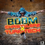 cover: Christylerz|Turk-tech - Boom