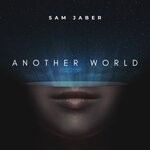 cover: Sam Jaber - Another World