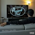 cover: Jake Miller|Alex Aiono - Played Out