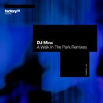 cover: Dj Minx - A Walk In The Park