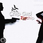 cover: Chip Gxd - Zigchip (Explicit)