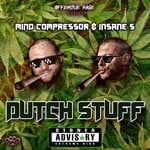 cover: Mind Compressor|Insane S - Dutch Stuff